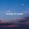 Namté & Brdrlss - Talking to Myself - Single